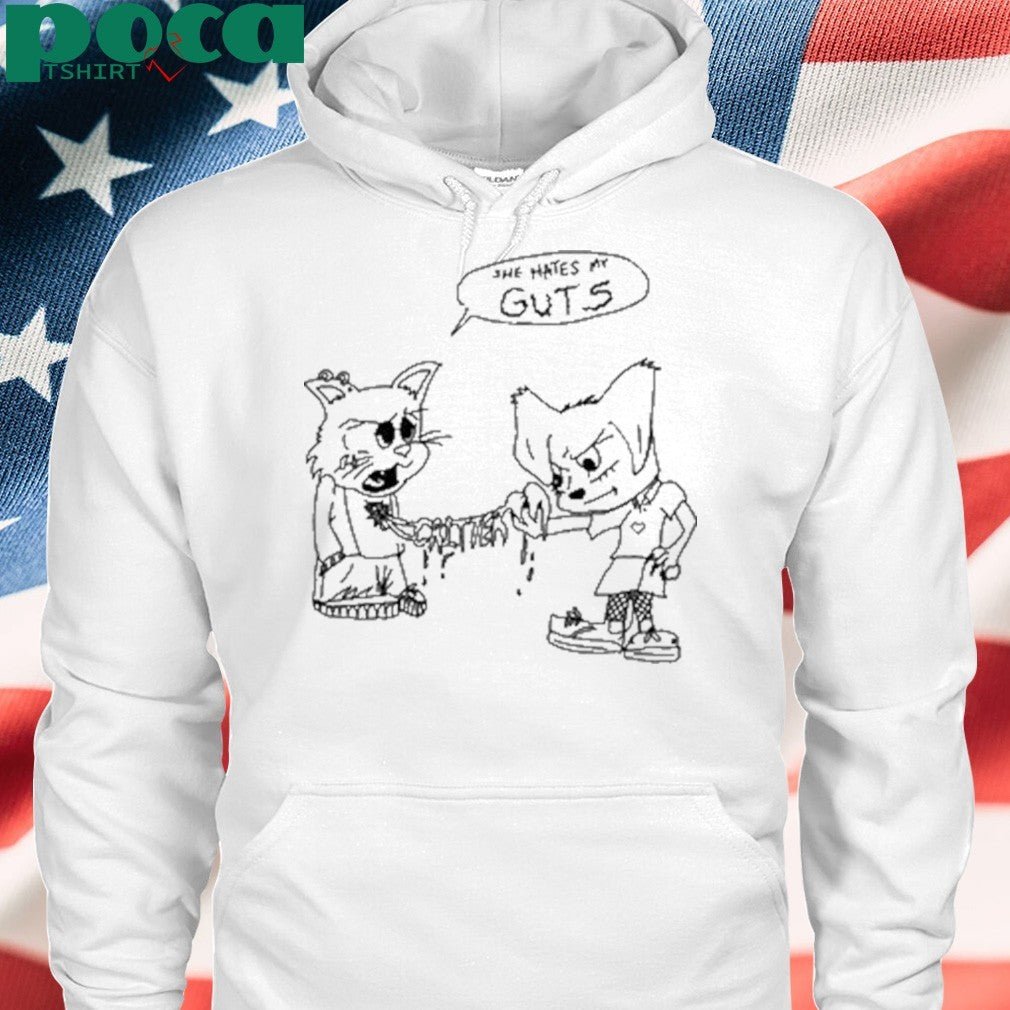 She Hates My Guts shirt