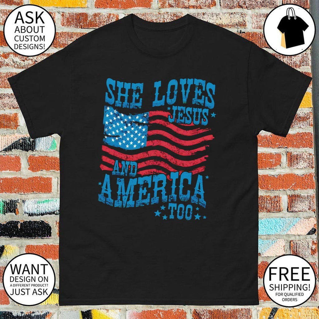 She Loves Jesus and America Too America Independence 4th of July 2026 shirt