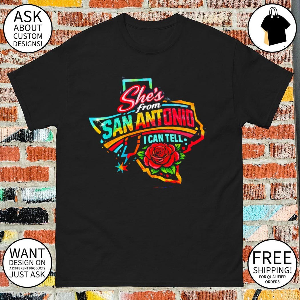 She’s From San Antonio I can tell Spurs basketball inspired shirt