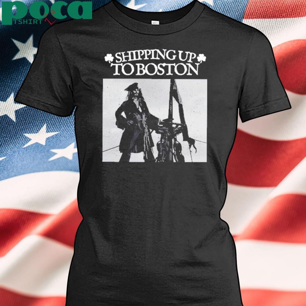 Shipping Up To Boston T-Shirt