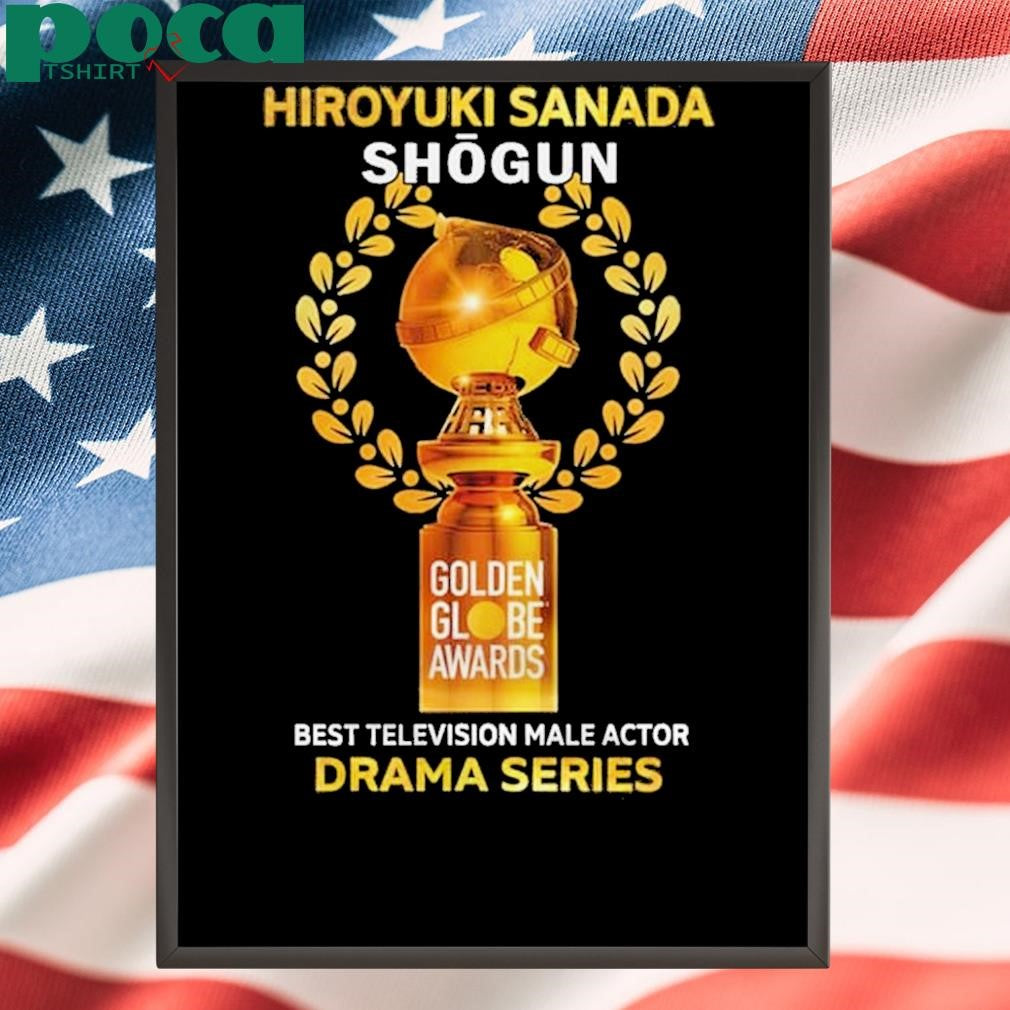 Shogun Golden Globes Best Television Male Actor Hiroyuki Sanada 2025 T-Shirt