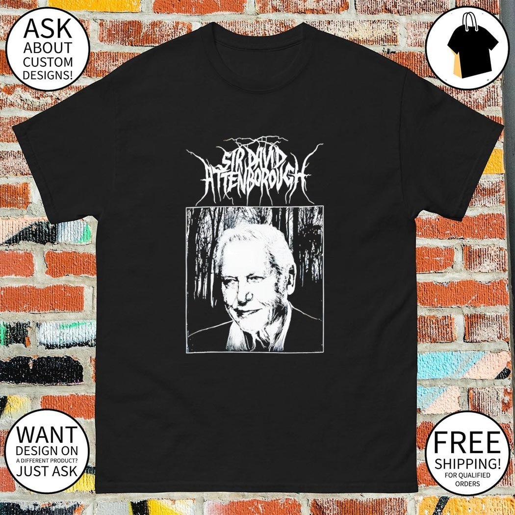 Sir David Attenborough Black Metal vintage shirt