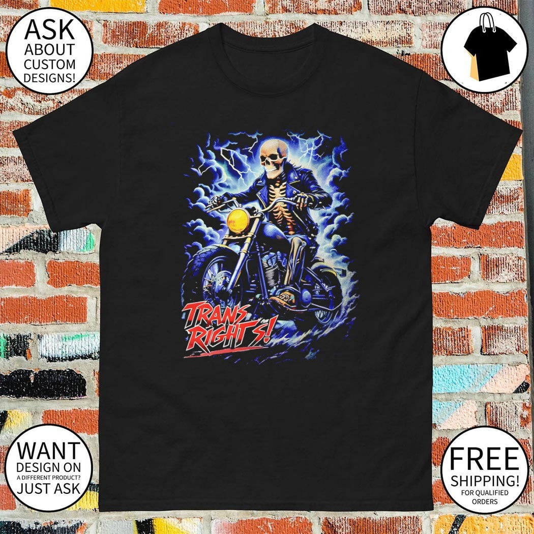Skeleton biker riding motorcycle with storm Trans Rights shirt