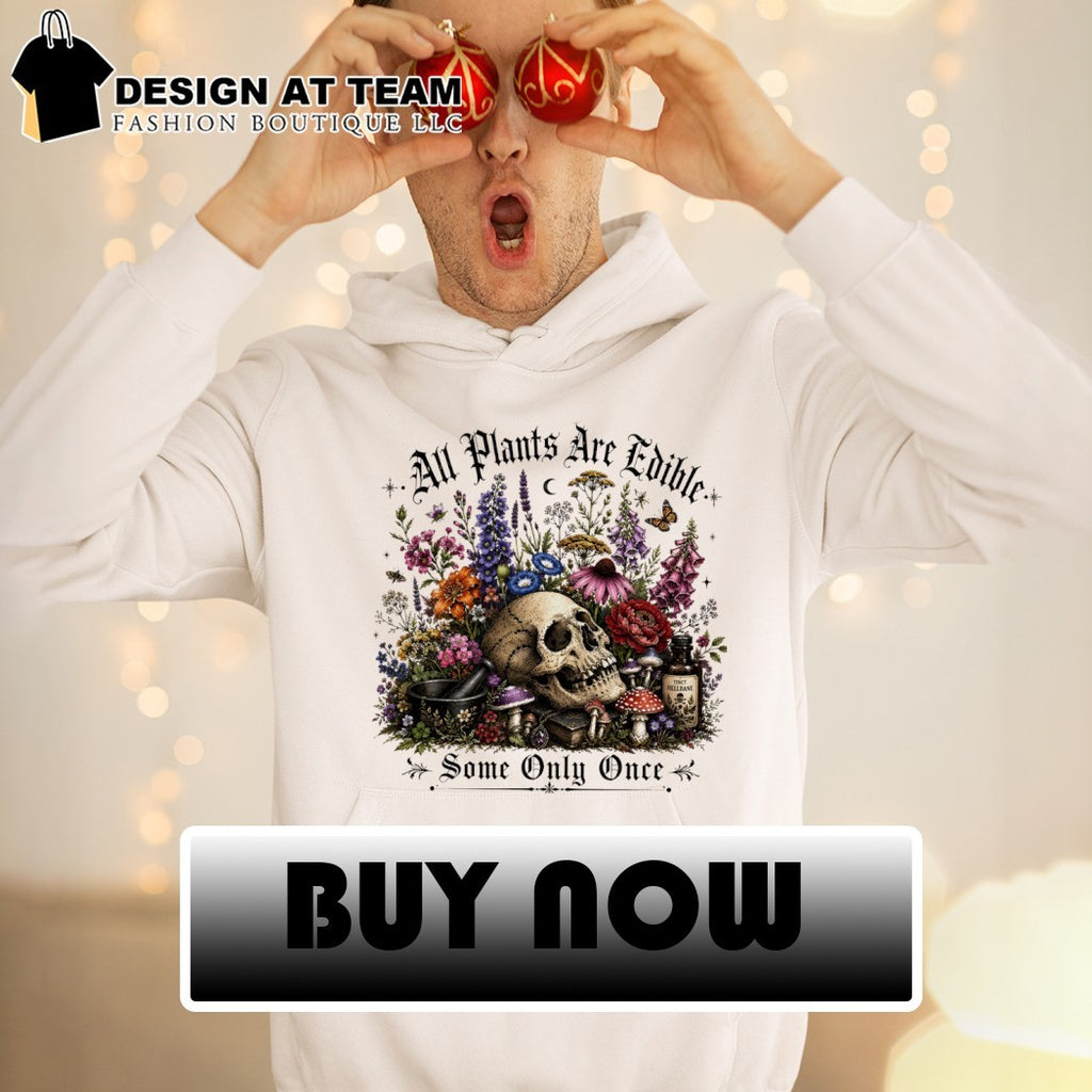 Skeleton skull all plants are edible some only once vintage shirt