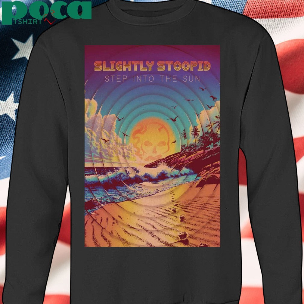 Slight Stoopid Step Into The Sun Summer Tour 2025 Poster Shirt