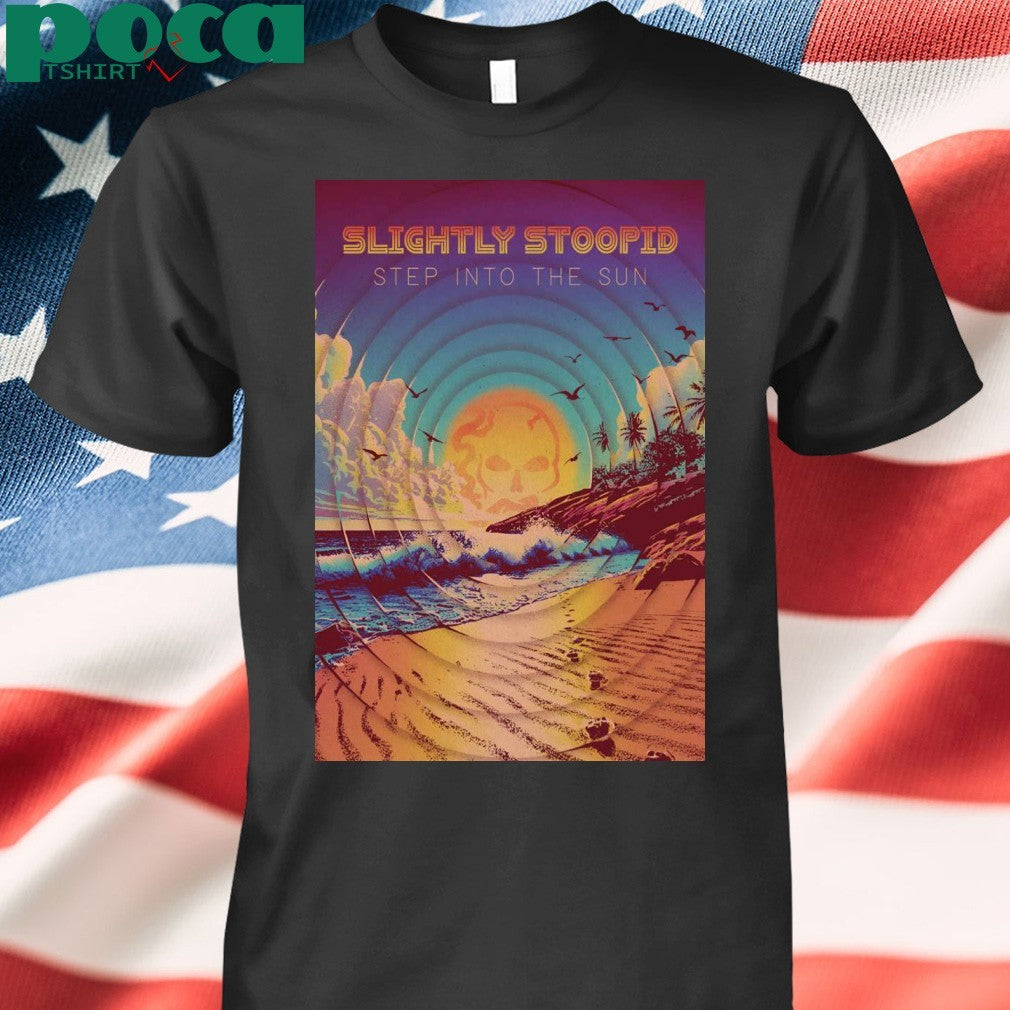 Slight Stoopid Step Into The Sun Summer Tour 2025 Poster Shirt