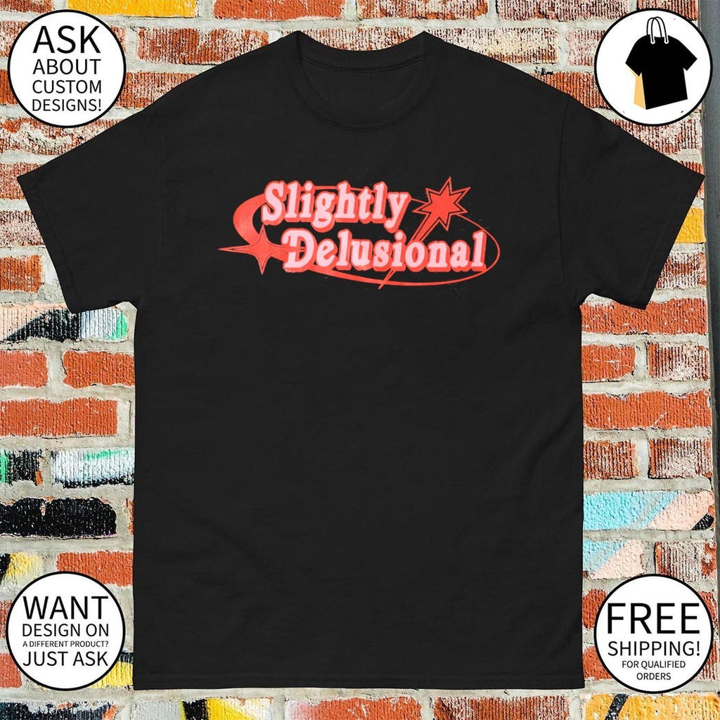 Slightly Delusional vintage shirt