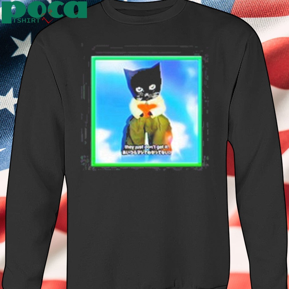 Sluj They Just Don’t Get It Shirt