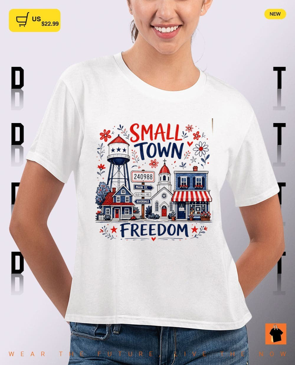 Small Town Freedom 4th of July shirt