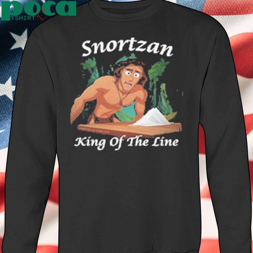 Snortzan King Of The Line T-Shirt