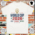 Soccer Tournament World Cup 2026 USA Canada Mexico Country shirt