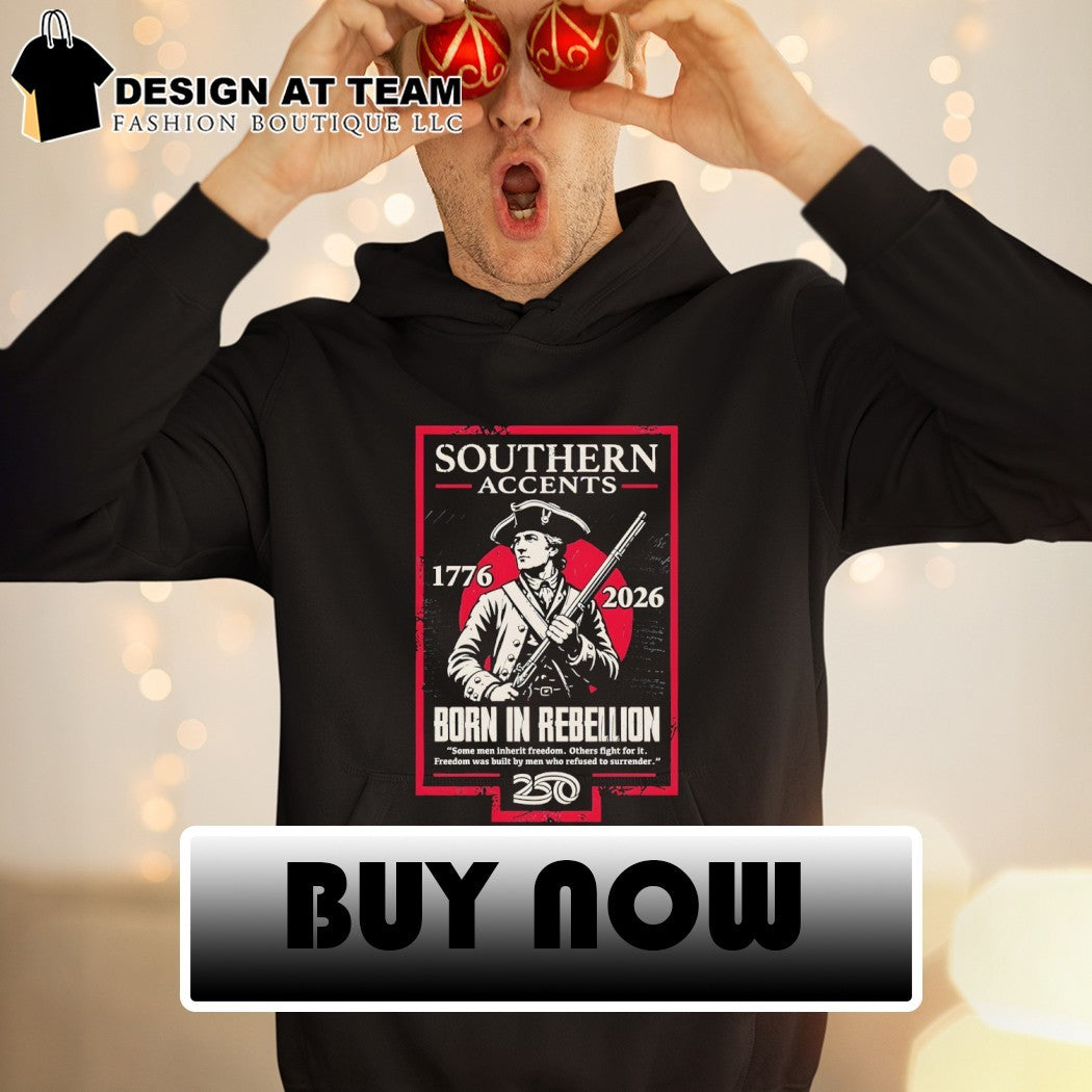 Soldier patriot Southern Accents Born in Rebellion shirt
