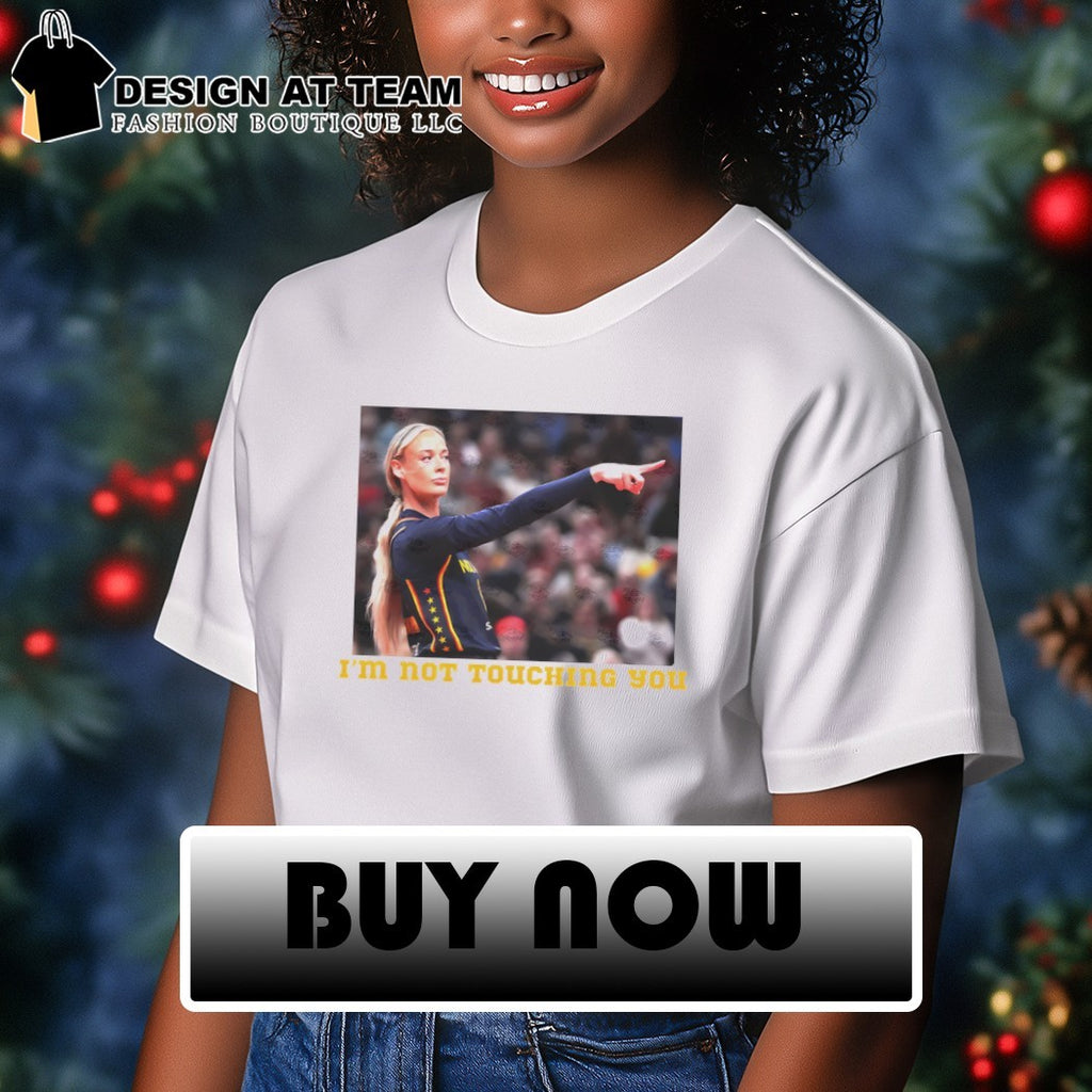 Sophie Cunningham Indiana Fever WNBA I’m not touching you shirt