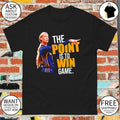Sophie Cunningham Indiana Fever basketball the point is to win game sport shirt