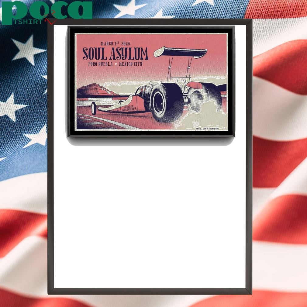 Soul Asylum Mar 1 2025 Foro Puebla Mexico City Mexico Poster shirt