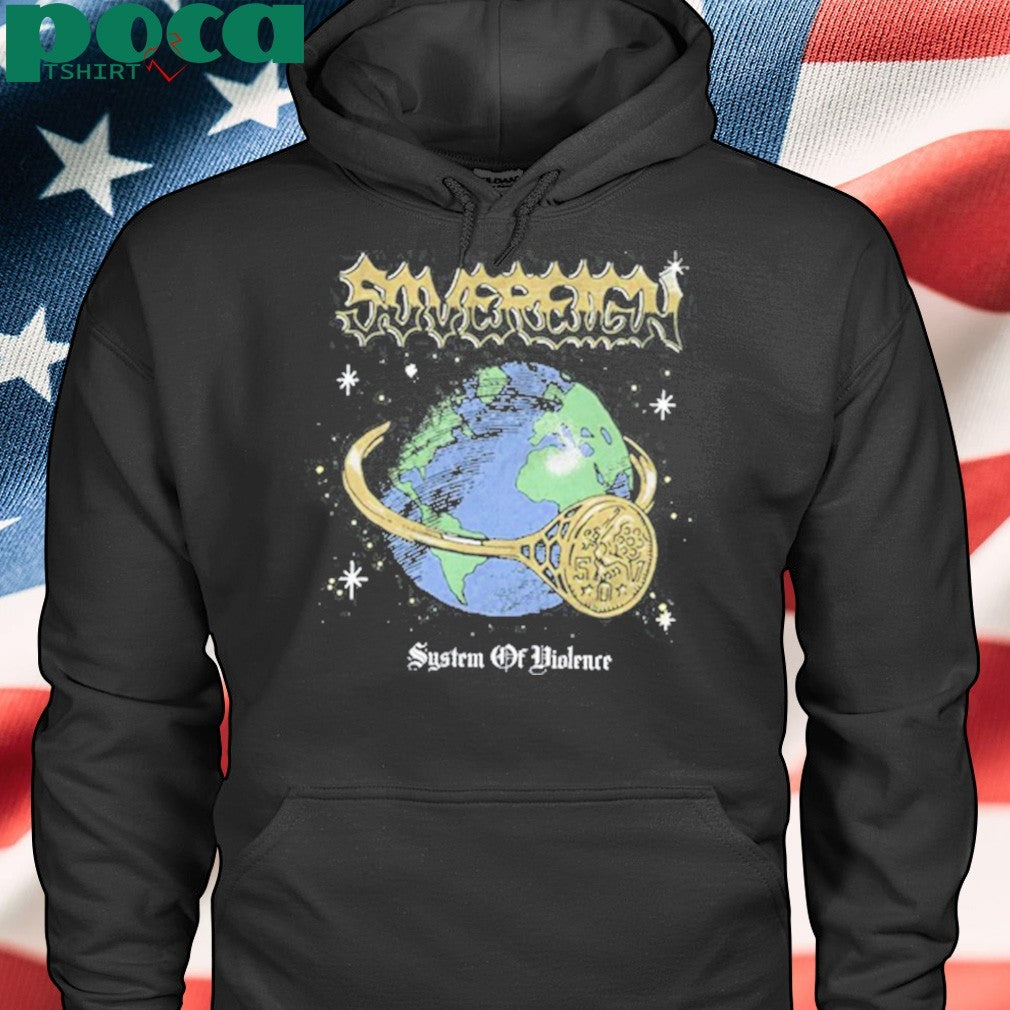 Sovereign System Of Violence Shirt