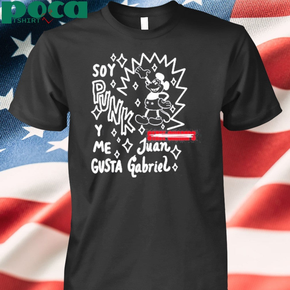 Soy Punk Y Me Gusta Juan Gabriel Shirt
