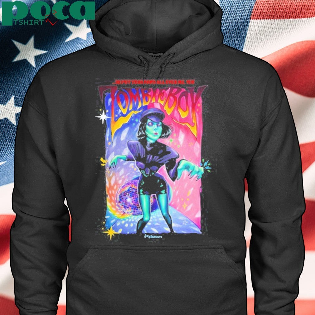 Soy Serrano So Put Your Paws All Over Me You Zombieboy shirt