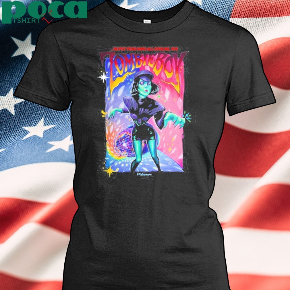 Soy Serrano So Put Your Paws All Over Me You Zombieboy shirt