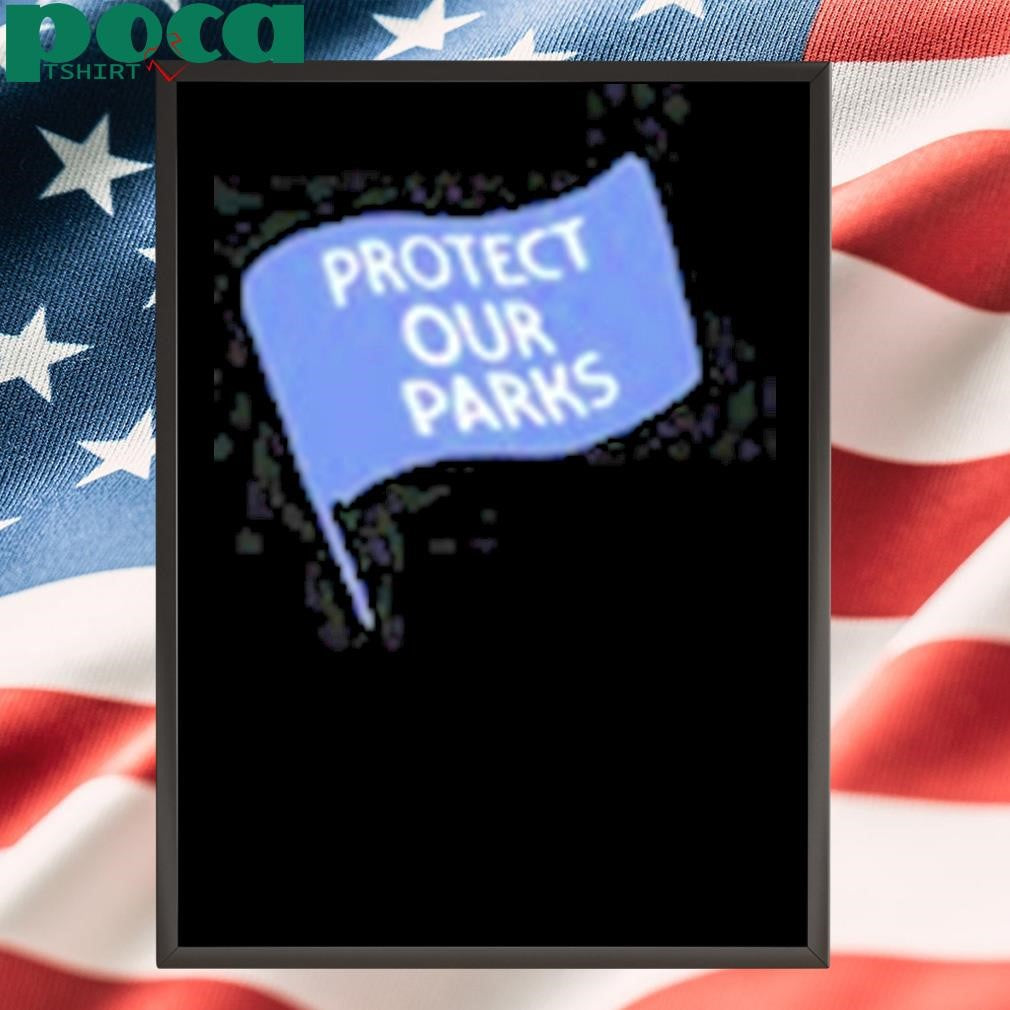 Speaks Loudly For Quiet Places Protect Our Parks shirt