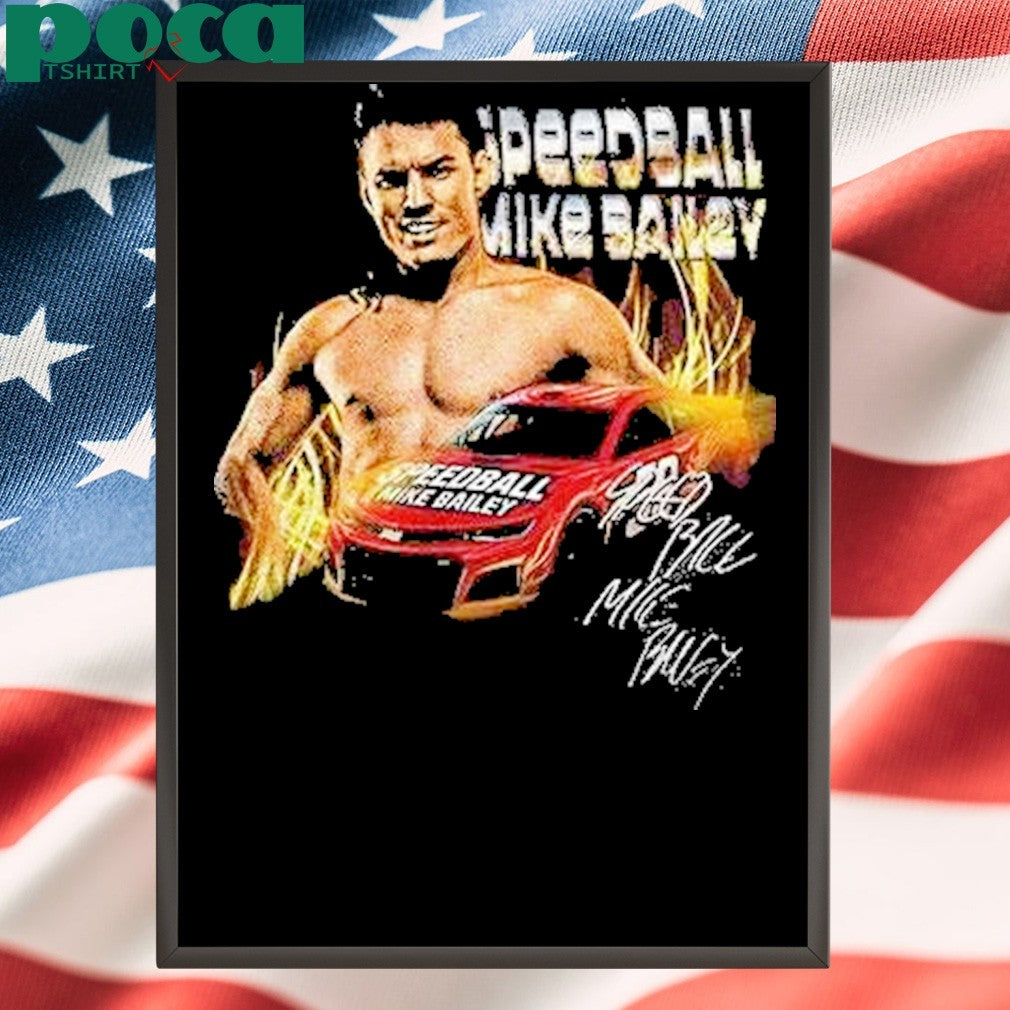 Speedball Bailey Sornartwork Aew Nascar Shirt