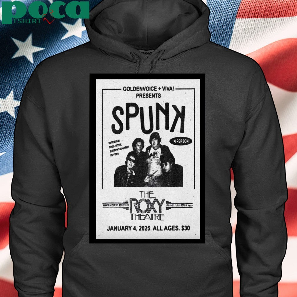 Spunk Jan 4 2025 At The Roxy Theatre In Los Angeles CA Concert Poster T-Shirt