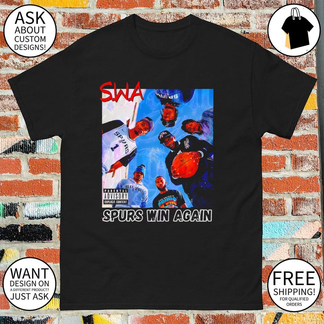 Spurs Win Again Spurs Wemby SWA shirt