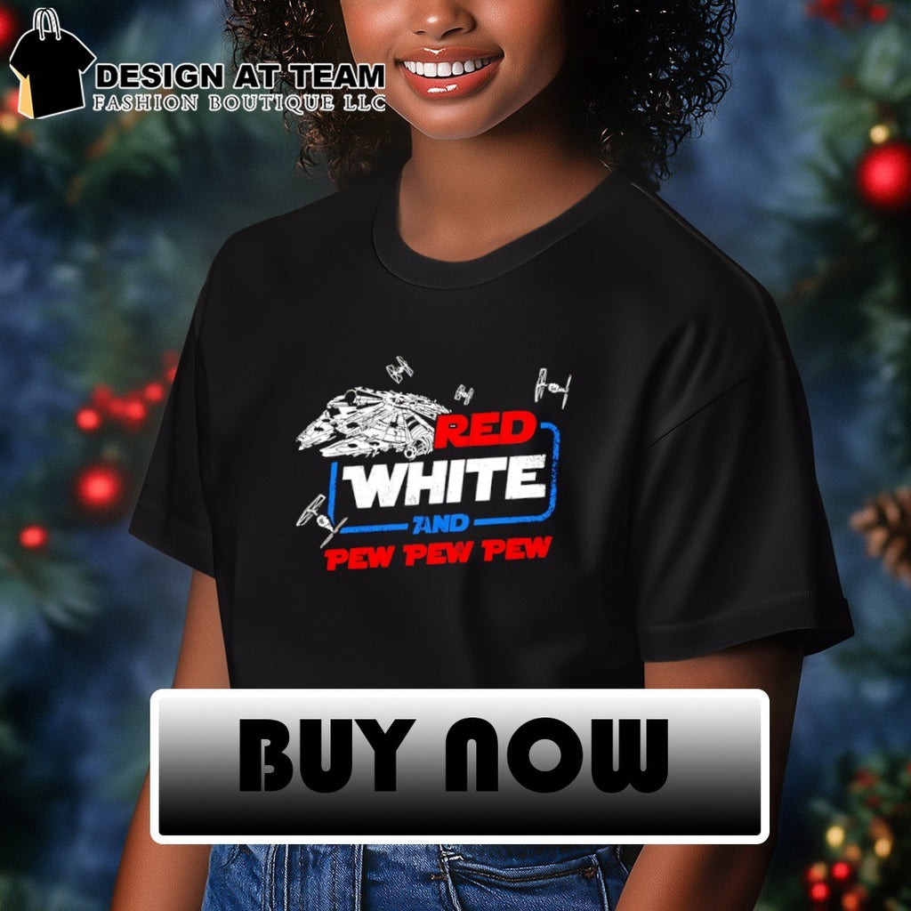 Star Red White and Pew Pew 4th of July shirt