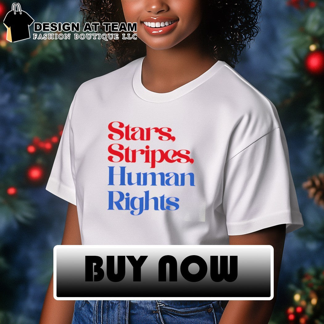 Stars Stripes And Human Rights shirt