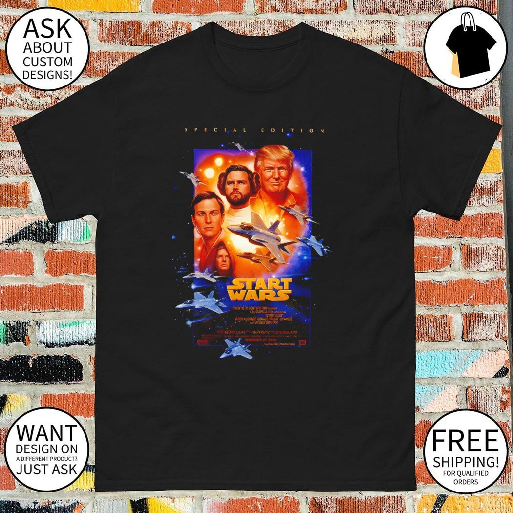 Starwars Movie Poster Parody Anti-War Trump Iran Graphic shirt