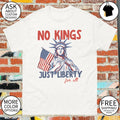 Statue of Liberty American flag No Kings Just Liberty for all shirt