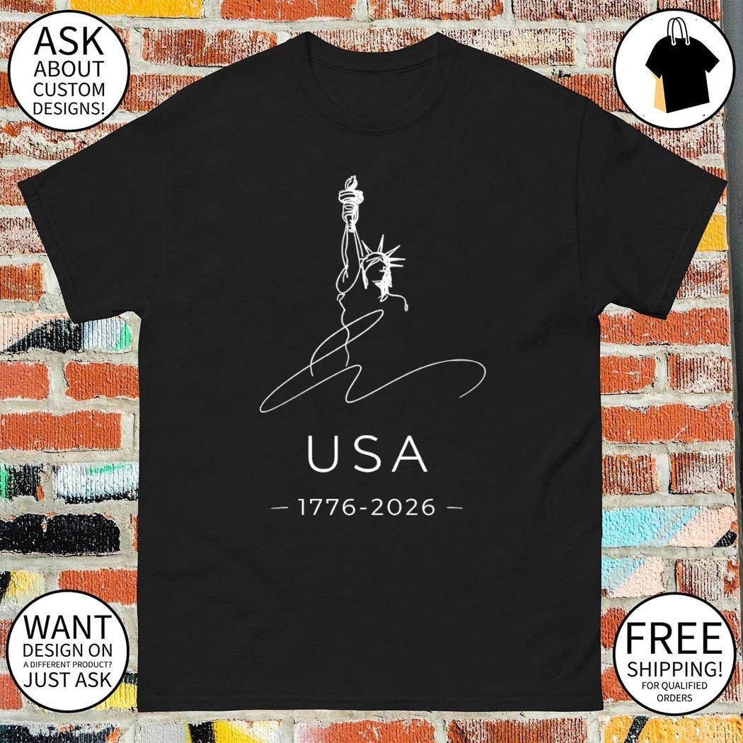 Statue of Liberty USA 1776-2026 Patriotic 4th of July shirt