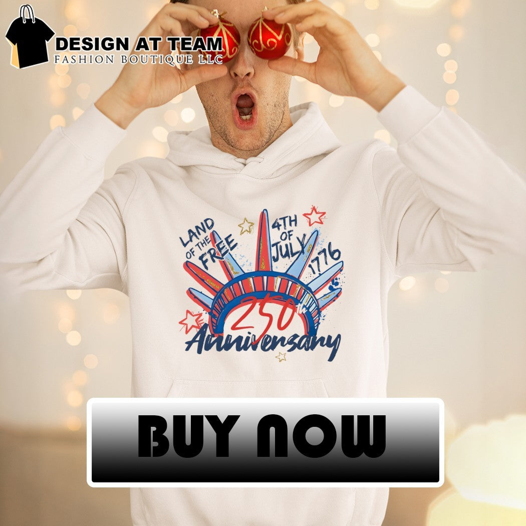 Statue of Liberty apparel Land of the Free 4th of July 1776 250th Anniversary shirt