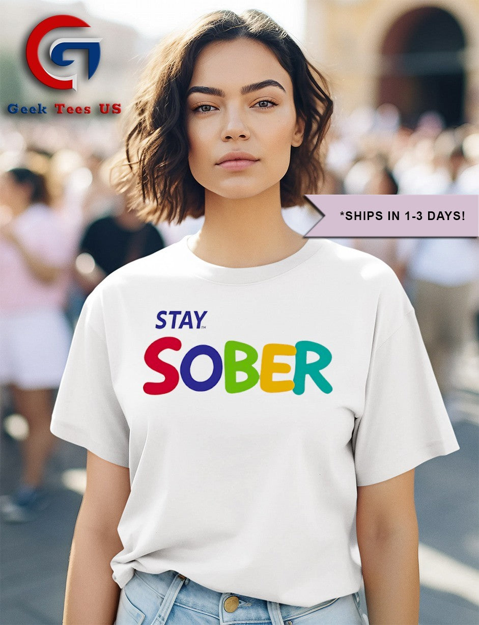 Stay Sober Gaming shirt