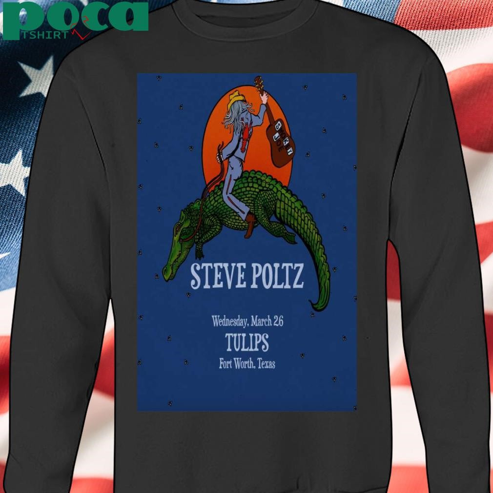 Steve Poltz Fort Worth TX March 26 2025 Poster T-Shirt