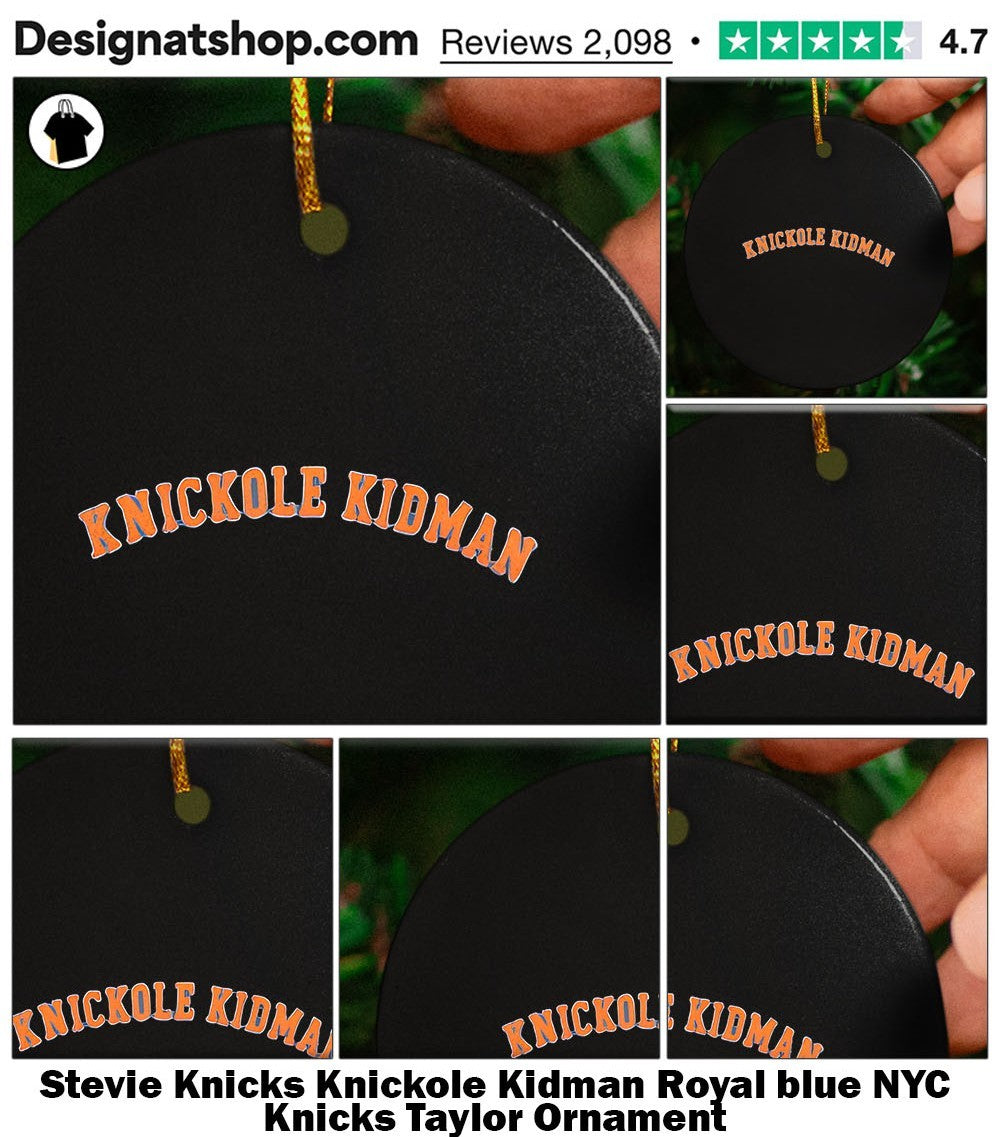 Stevie Knicks Knickole Kidman Royal blue NYC Knicks Taylor shirt