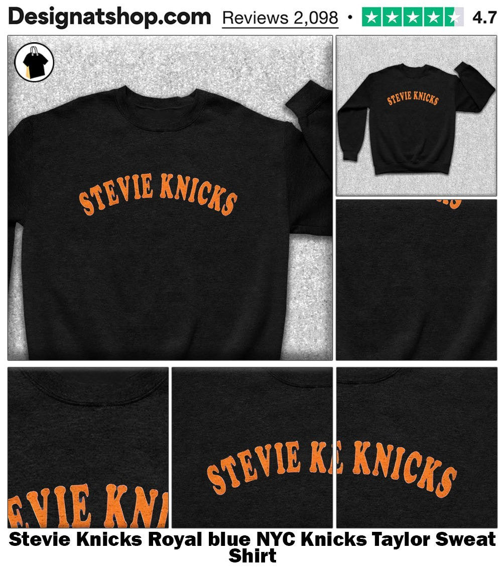Stevie Knicks Royal blue NYC Knicks Taylor shirt