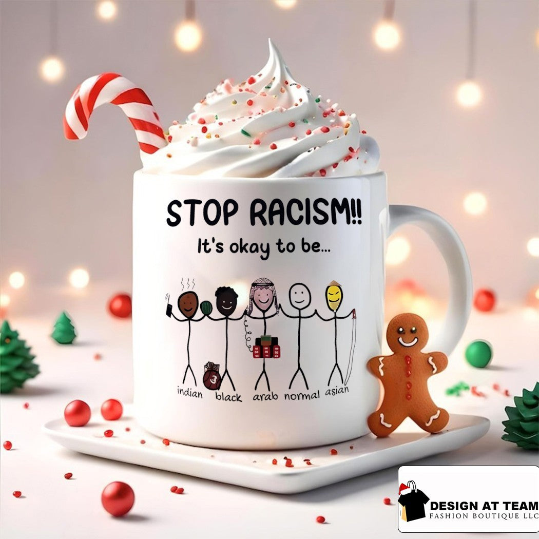 Stop Racism It’s Okay To Be Indian Black Arab Normal Asian meme shirt