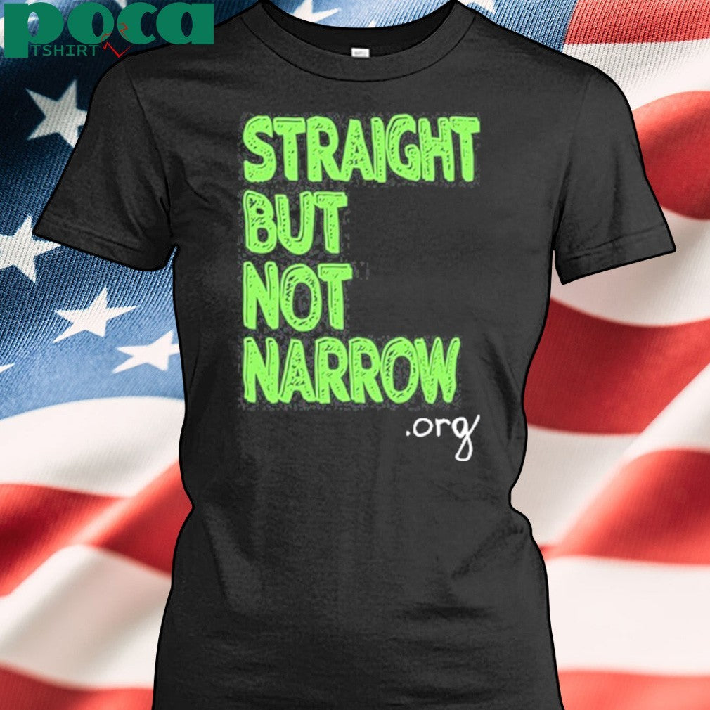 Straight But Not Narrow Shirt