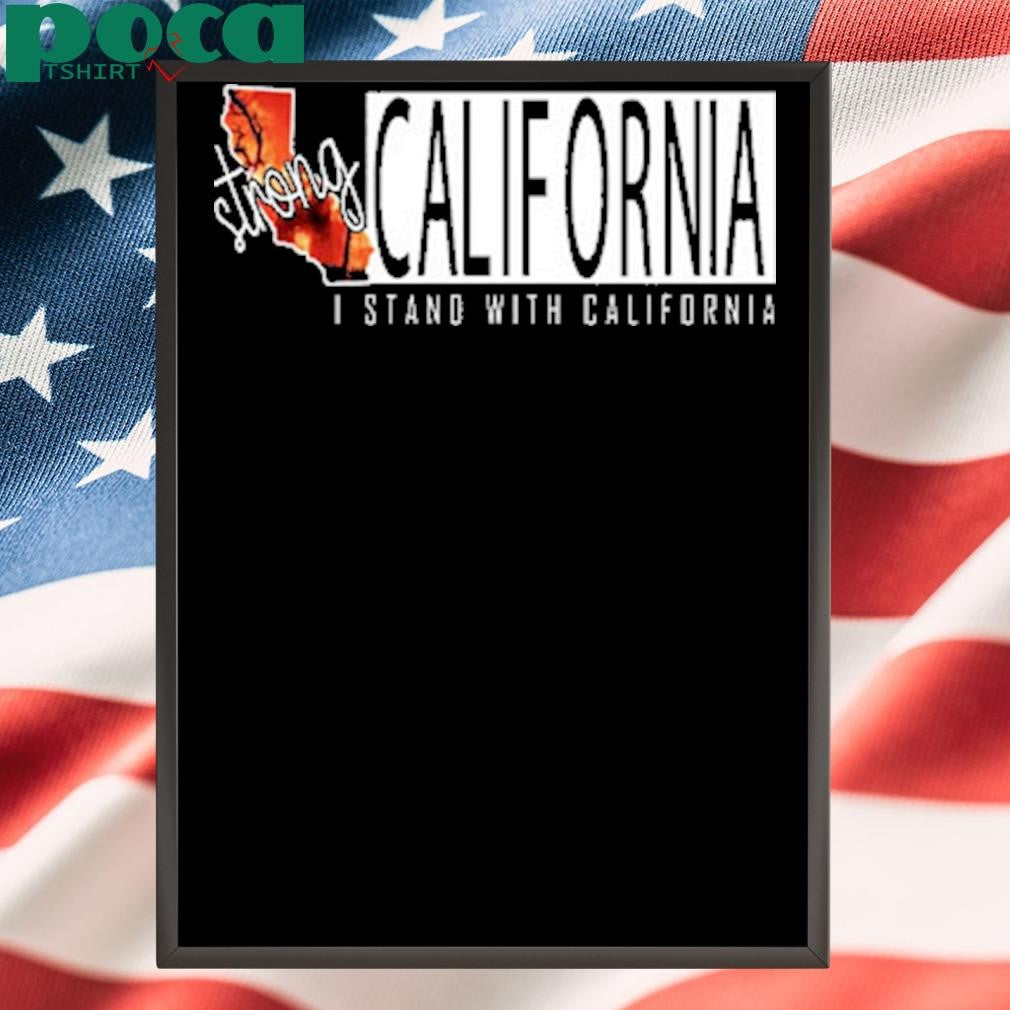 Strong California T-Shirt