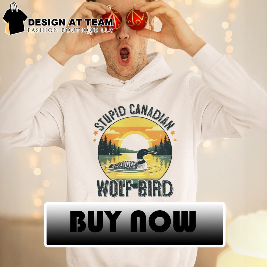 Stupid Canadian Wolf Bird Hockey Romance LGBT shirt