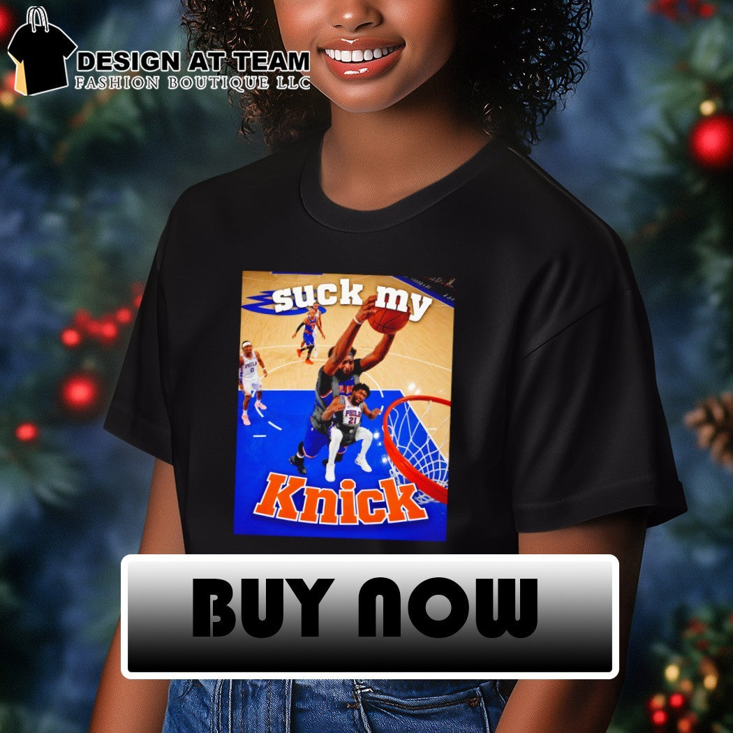 Suck my Knick Mitchell Robinson Dunk Iconic on Joel-Embiid shirt