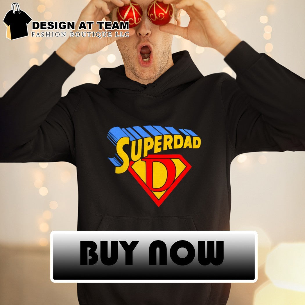 Superdad Superman parody Father’s Day 2026 shirt