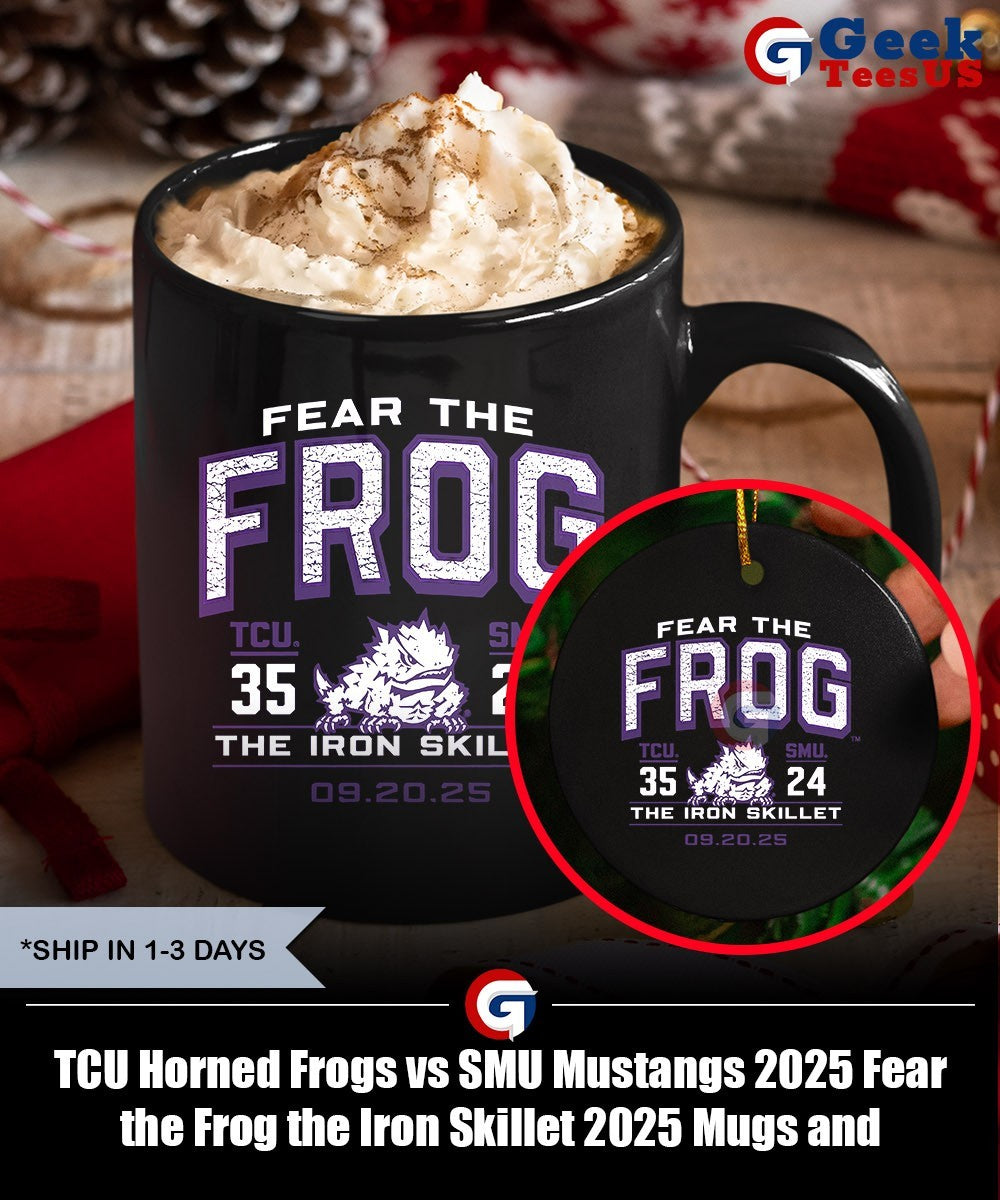 TCU Horned Frogs vs SMU Mustangs 2025 Fear the Frog the Iron Skillet 2025 shirt