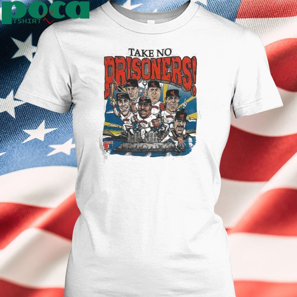 Take No Prisoners San Francisco Giants Baseball Shirt