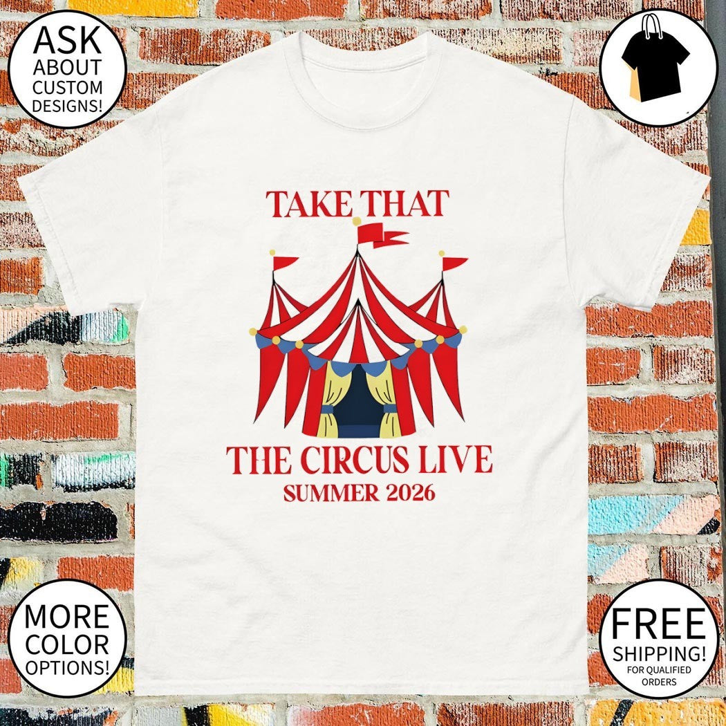 Take That The Circus Live Summer 2026 shirt