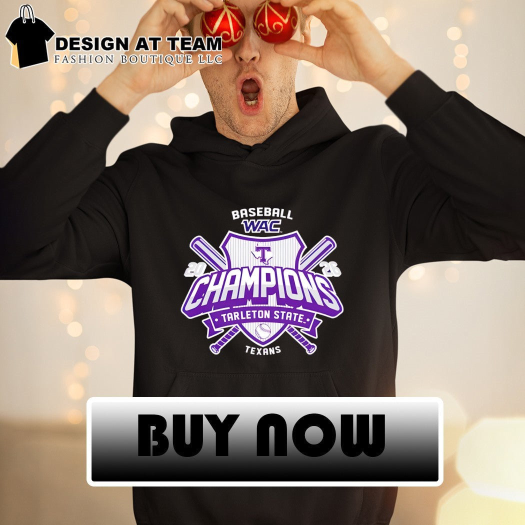 Tarleton State Texans Baseball WAC Tournament Championship 2026 shirt