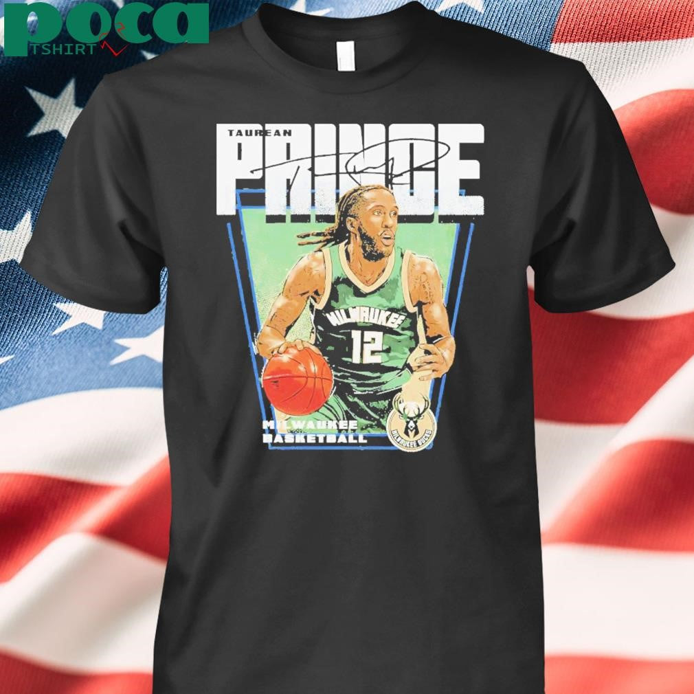 Taurean Prince Milwaukee Bucks Nba Basketball Premiere Signature Vintage Shirt