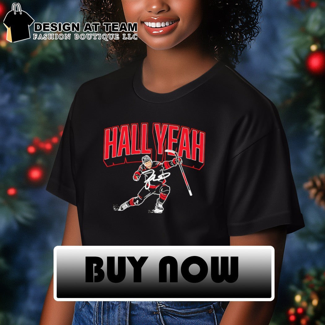 Taylor Hall Carolina Hurricanes NHL Carolina Hall Yeah 2026 shirt