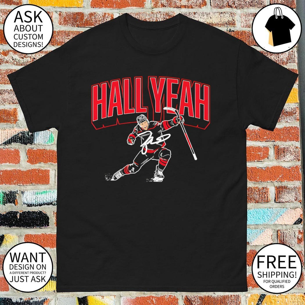 Taylor Hall Carolina Hurricanes NHL Carolina Hall Yeah 2026 shirt
